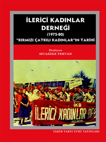 İlerici Kadınlar Derneği (1975 - 1980)