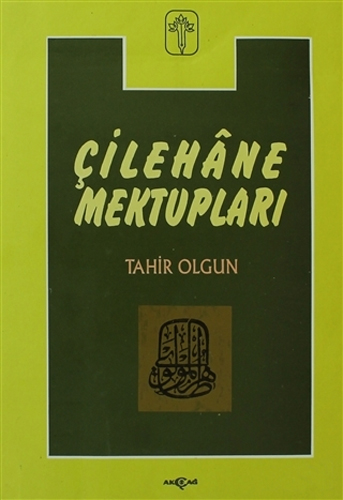 Çilehane Mektupları