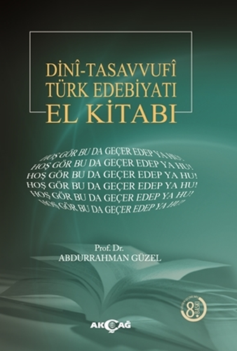 Dini - Tasavvufi Türk Edebiyatı El Kitabı (Ciltli)