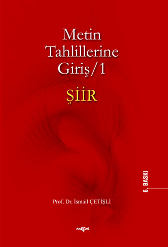 Metin Tahlillerine Giriş 1 - Şiir