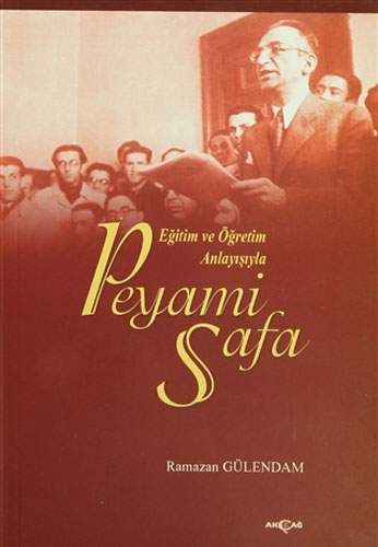 Eğitim ve Öğretim Anlayışıyla Peyami Safa