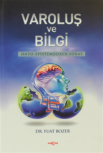 Varoluş ve Bilgi