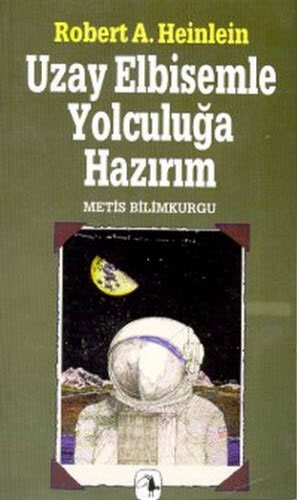 Uzay Elbisemle Yolculuğa Hazırım