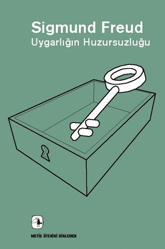 Uygarlığın Huzursuzluğu