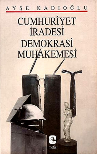  Cumhuriyet İradesi Demokrasi Muhakemesi