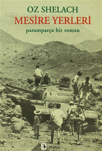 Mesire Yerleri - Paramparça Bir Roman