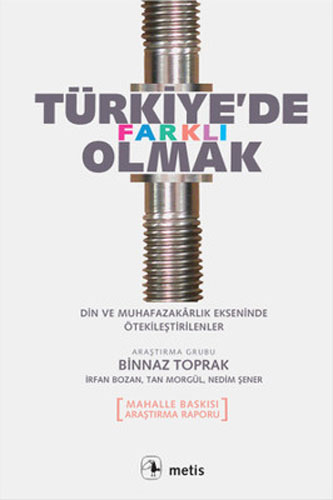 Türkiye’de Farklı Olmak