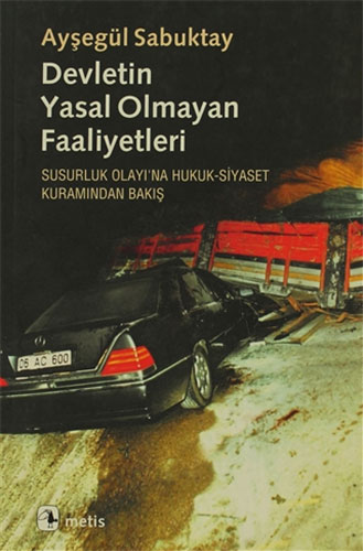 Devletin Yasal Olmayan Faaliyetleri