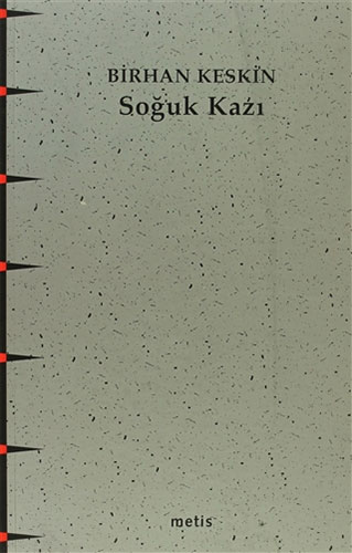 Soğuk Kazı