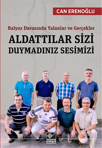 Aldattılar Sizi Duymadınız Sesimizi