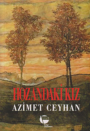 Hozandaki Kız