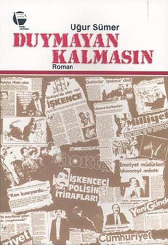 Duymayan Kalmasın