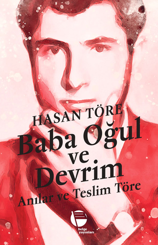 Baba Oğul ve Devrim