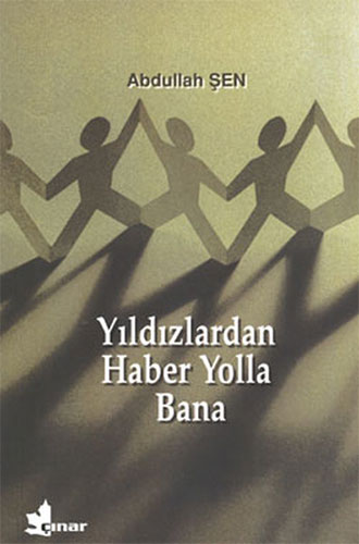 Yıldızlardan Haber Yolla Bana