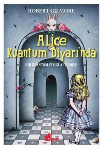 Alice Kuantum Diyarı'nda