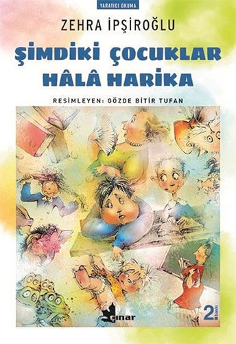 Şimdiki Çocuklar Hala Harika