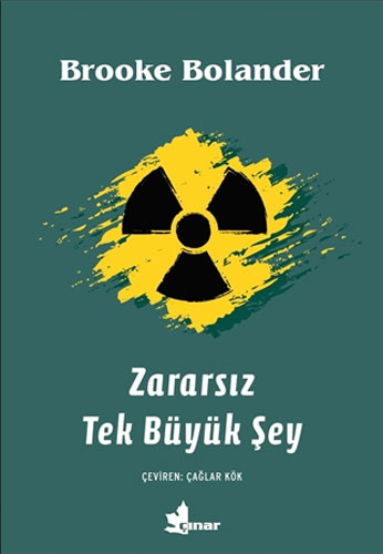 Zararsız Tek Büyük Şey