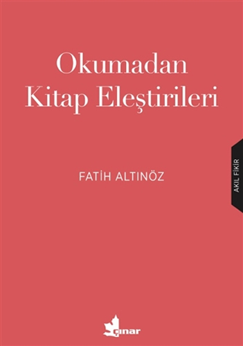 Okumadan Kitap Eleştirileri