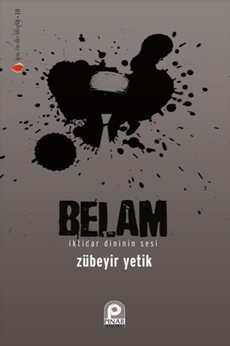 Belam - İktidar Dininin Sesi