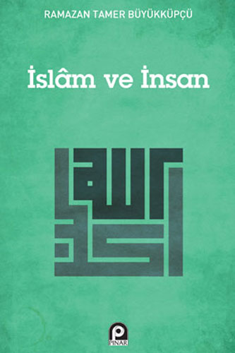 İslam ve İnsan