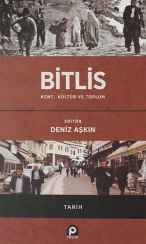 Bitlis / Kent, Kültür ve Toplum (Ciltli)