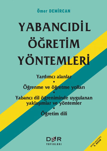 Yabancı Dil Öğretim Yöntemleri