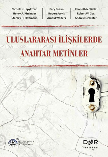 Uluslararası İlişkilerde Anahtar Metinler