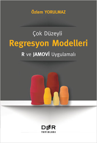 Çok Düzeyli Regresyon Modelleri - R Ve Jamovi Uygulamalı