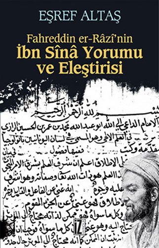 Fahreddin er-Râzî’nin İbn Sînâ Yorumu ve Eleştirisi