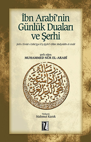 İbn Arabi’nin Günlük Duaları ve Şerhi