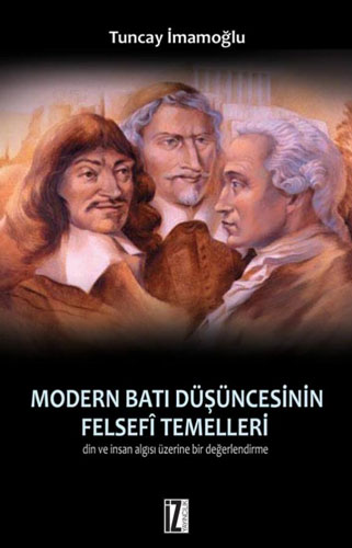 Modern Batı Düşüncesinin Felsefî Temelleri