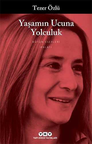 Yaşamın Ucuna Yolculuk