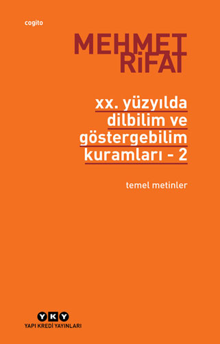 XX. Yüzyılda Dilbilim ve Göstergebilim Kuramları 2