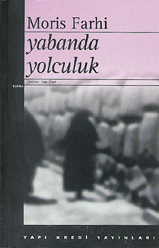 Yabanda Yolculuk