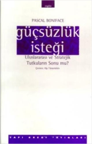 Güçsüzlük İsteği