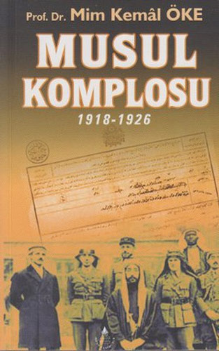 Musul Komplosu 1918-1926