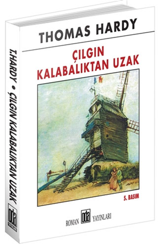 Çılgın Kalabalıktan Uzak