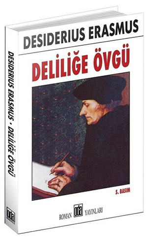 Deliliğe Övgü