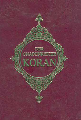 Der Gnadenreiche Koran (Almanca Kur'an-ı Kerim Meali) 