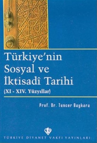 Türkiye’nin Sosyal ve İktisadi Tarihi