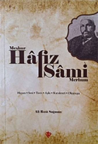 Meşhur Hafız Sami Merhum