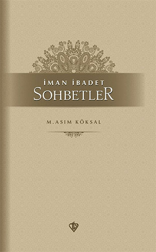 İman İbadet Sohbetler