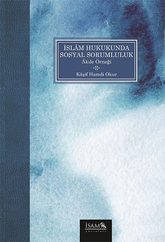 İslam Hukukunda Sosyal Sorumluluk