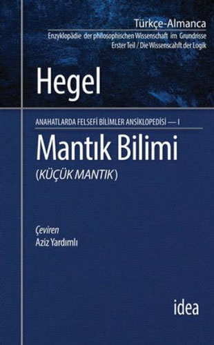 Mantık Bilimi - Küçük Mantık