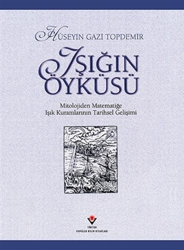 Işığın Öyküsü (Ciltli)