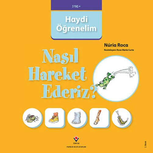 Haydi Öğrenelim - Nasıl Hareket Ederiz?