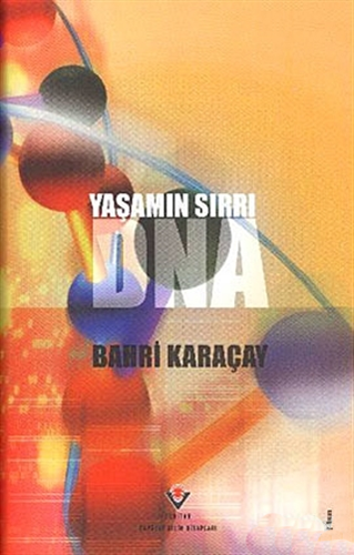 Yaşamın Sırrı DNA (Ciltli)