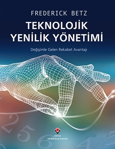 Teknolojik Yenilik Yönetimi