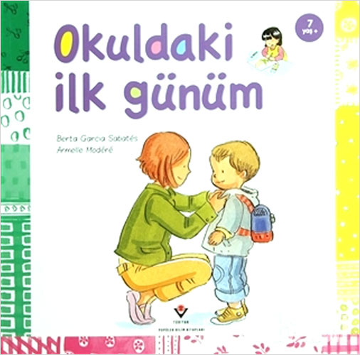 Okuldaki İlk Günüm