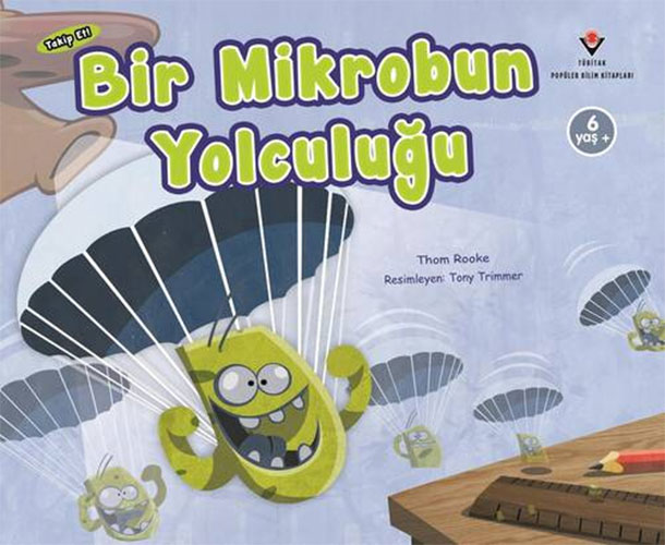 Bir Mikrobun Yolculuğu